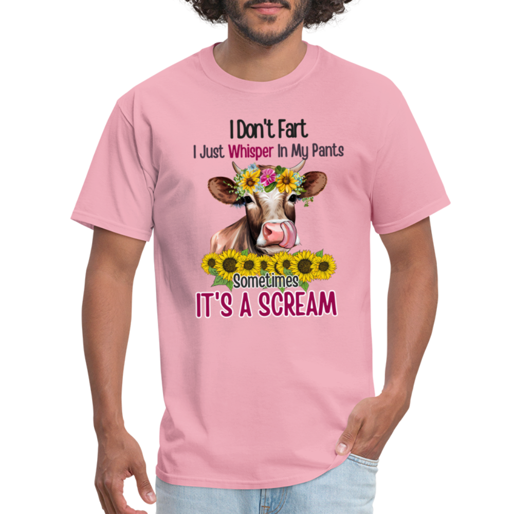 I Don't Fart I Just Whisper in My Pants T-Shirt (Funny Cow) - pink