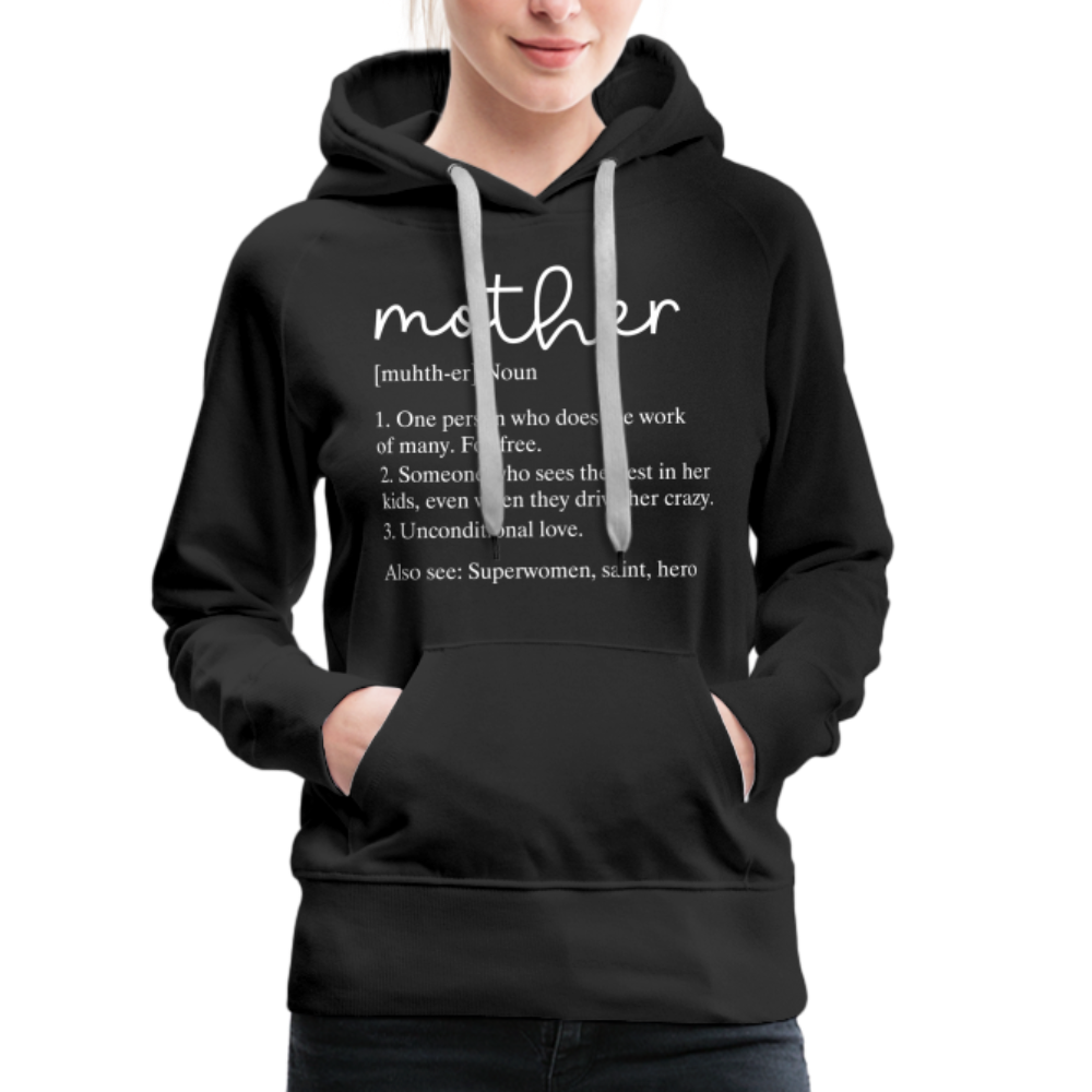 Definition of Mother Premium Hoodie (White Letters) - black