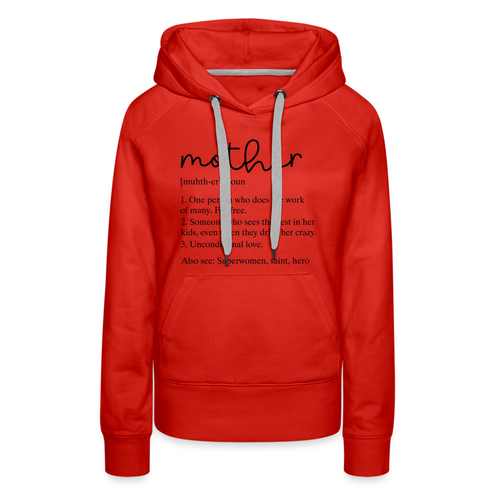 Definition of Mother Premium Hoodie (Black Letters) - red