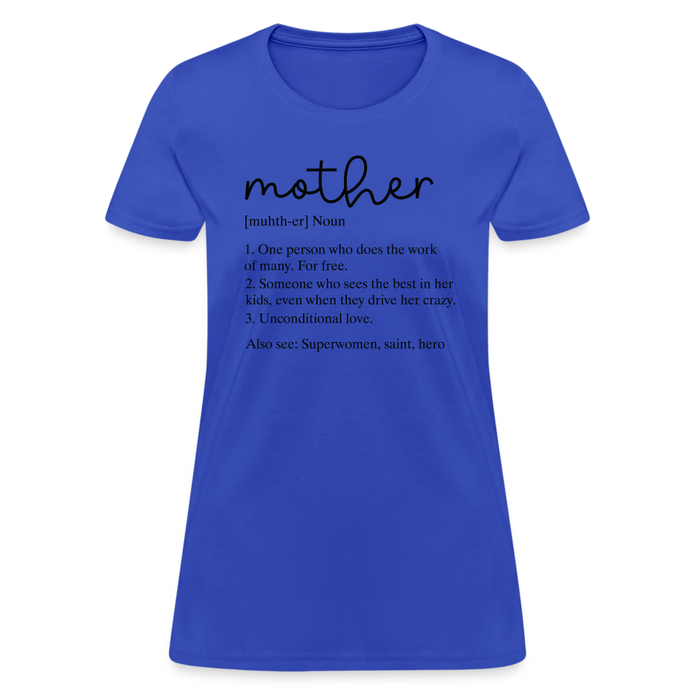 Definition of Mother Coutured T-Shirt (Black Letters) - royal blue