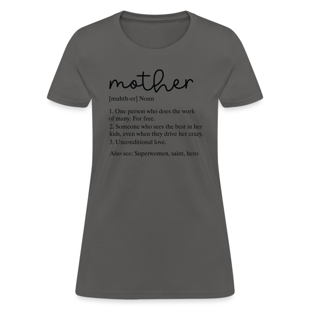 Definition of Mother Coutured T-Shirt (Black Letters) - charcoal