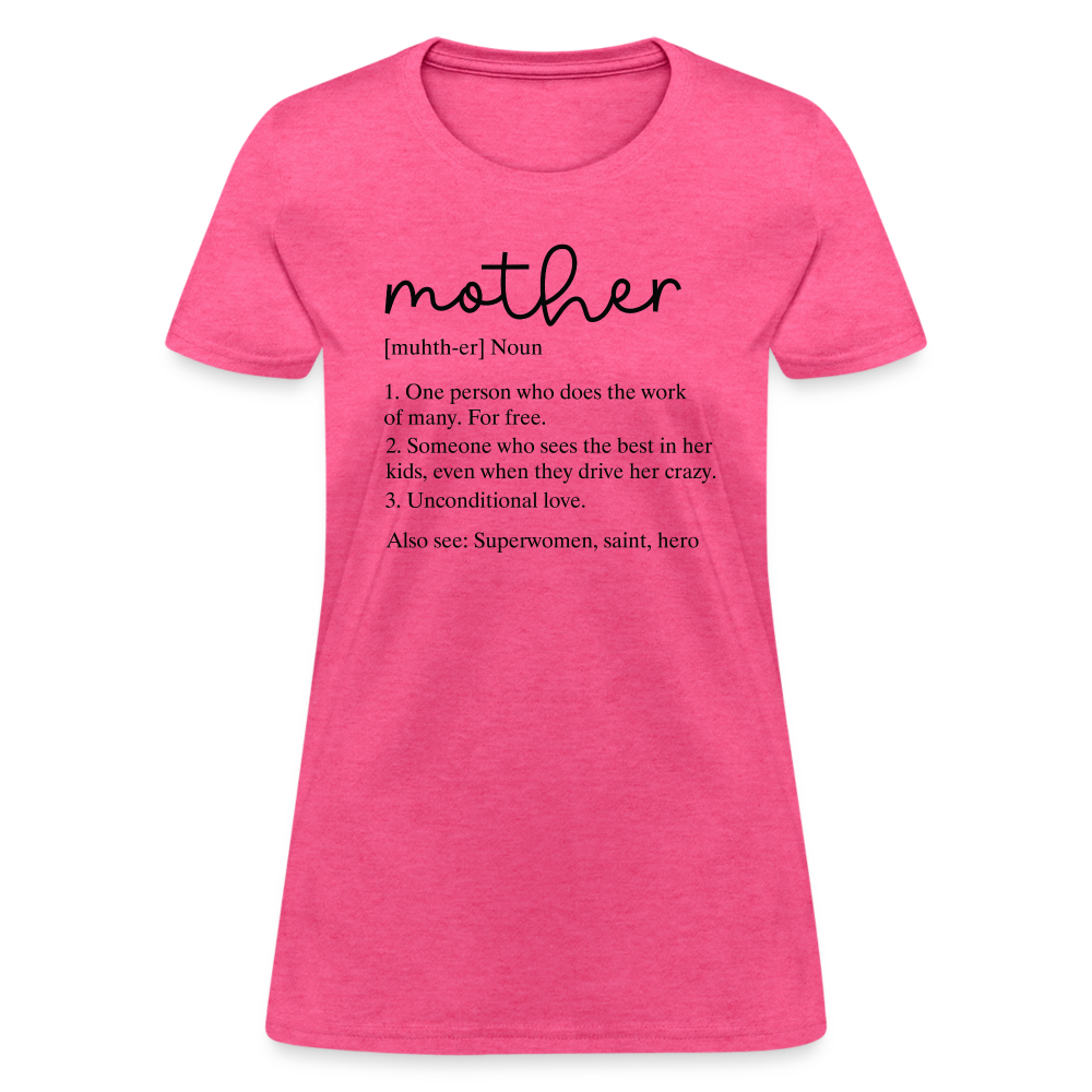 Definition of Mother Coutured T-Shirt (Black Letters) - heather pink