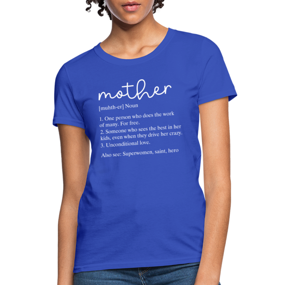 Definition of Mother Countured T-Shirt (White Letters) - royal blue