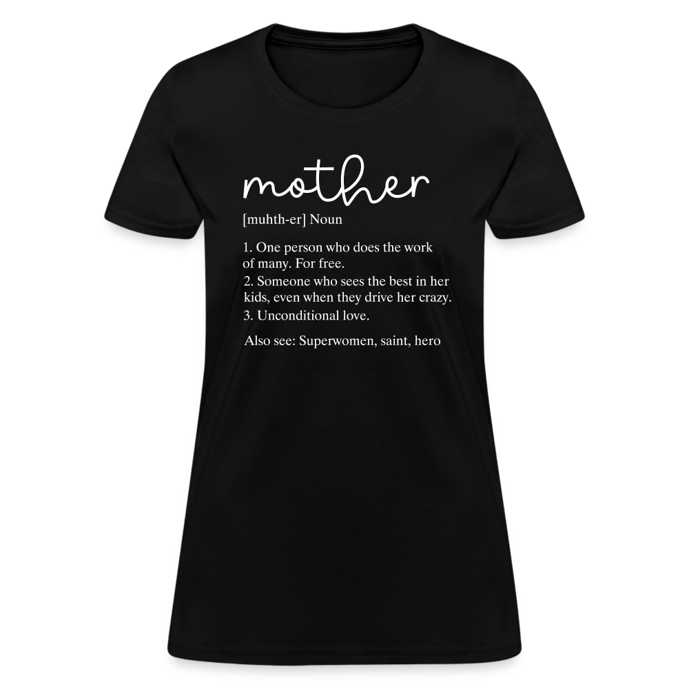 Definition of Mother Countured T-Shirt (White Letters) - black