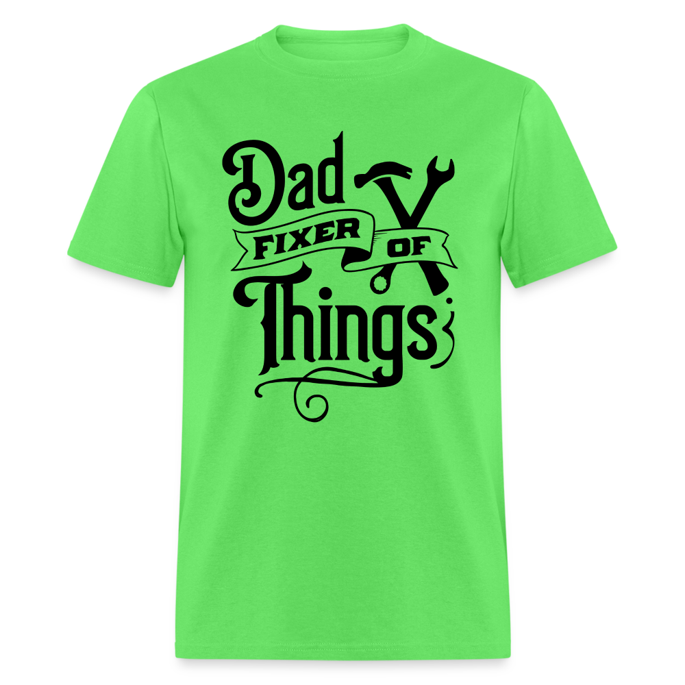 Dad Fixer of Things T-Shirt - kiwi