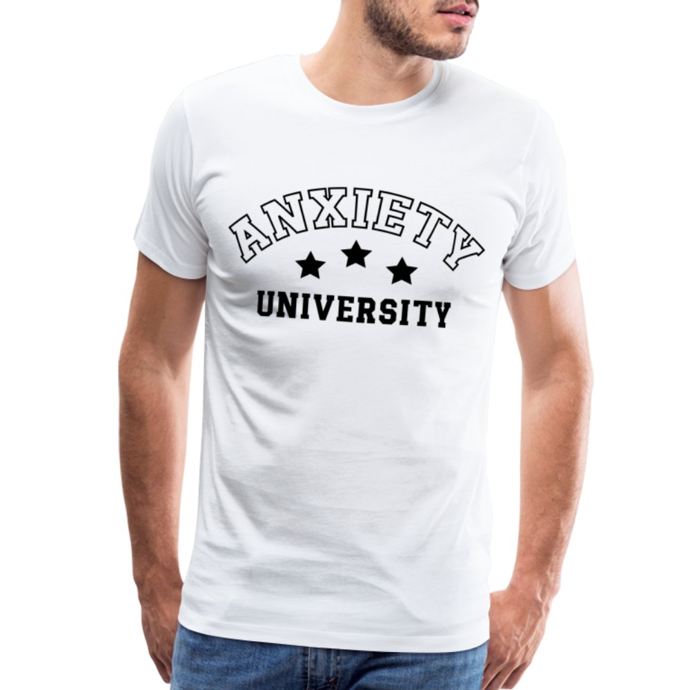 Anxiety University Premium T-Shirt - white