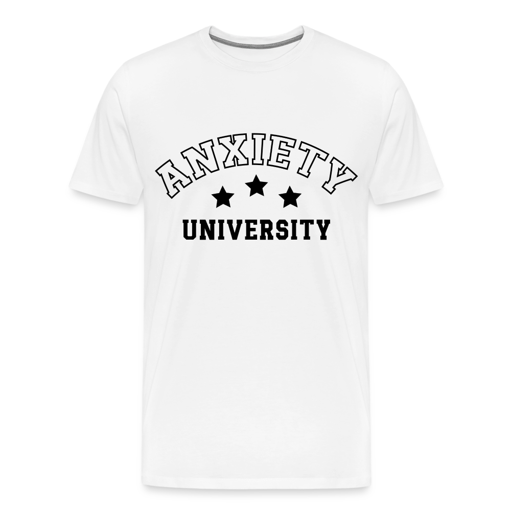 Anxiety University Premium T-Shirt - white