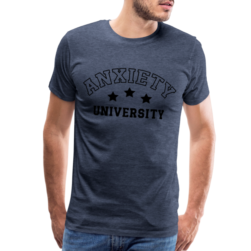 Anxiety University Premium T-Shirt - heather blue