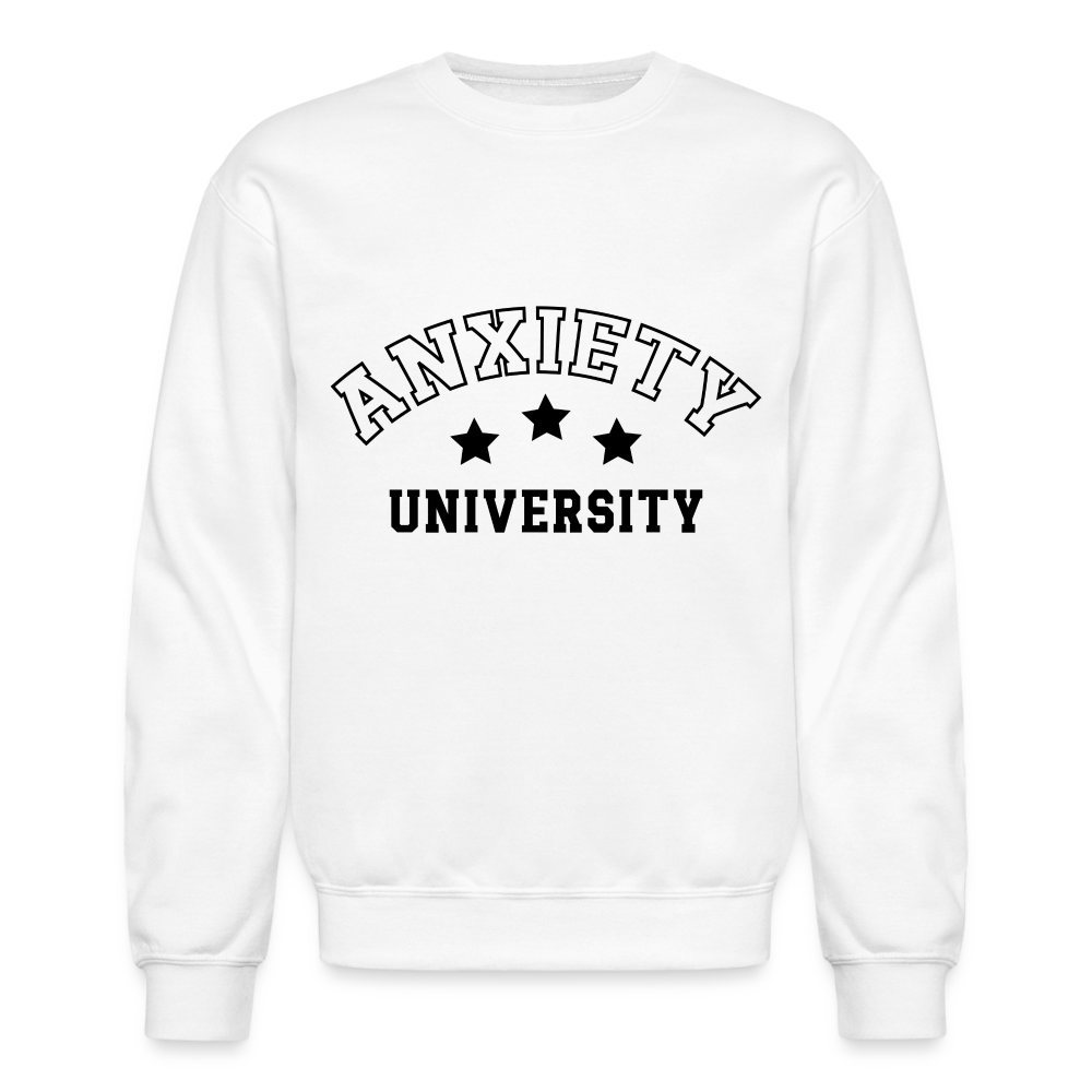 Anxiety University Sweatshirt - white