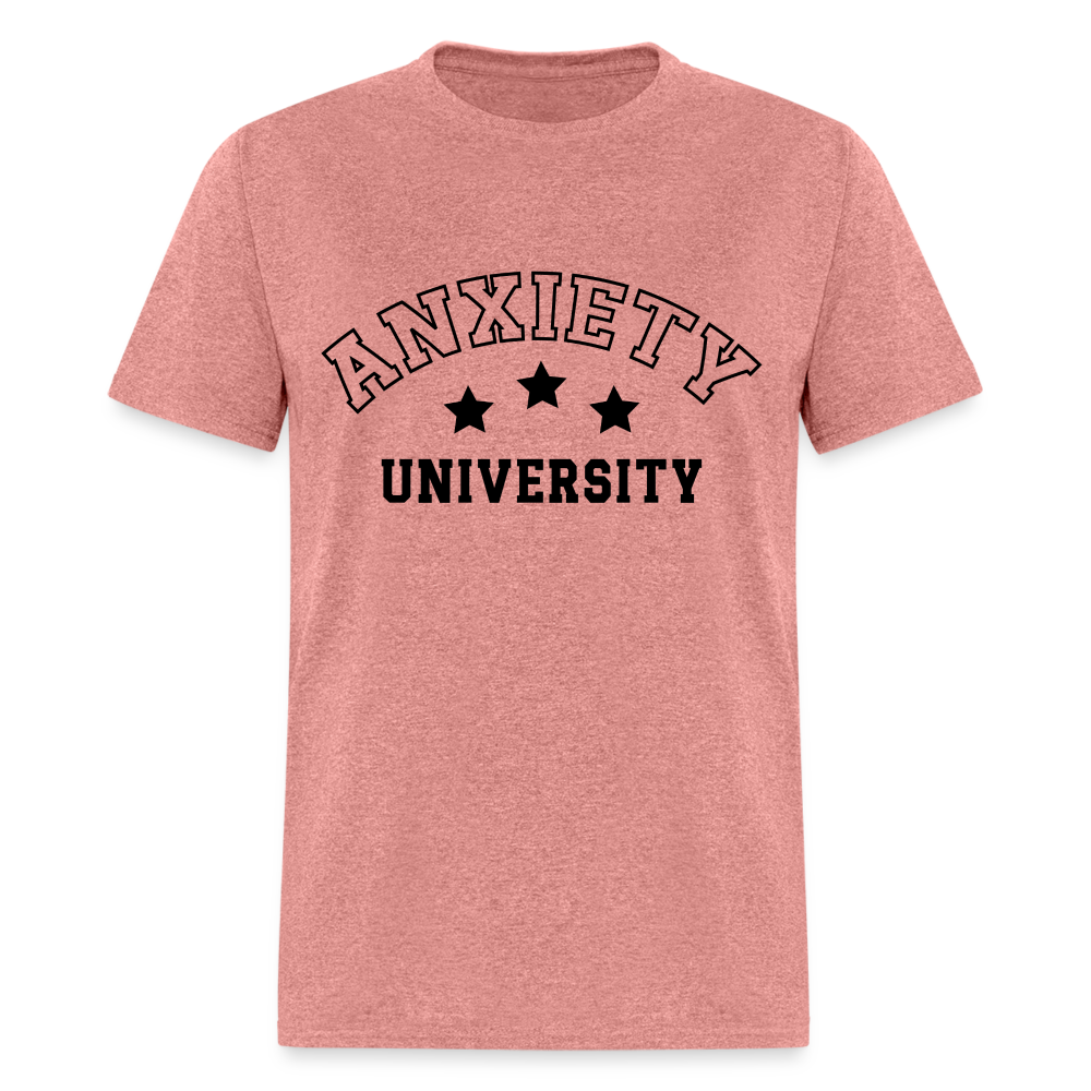 Anxiety University Classic T-Shirt - heather mauve