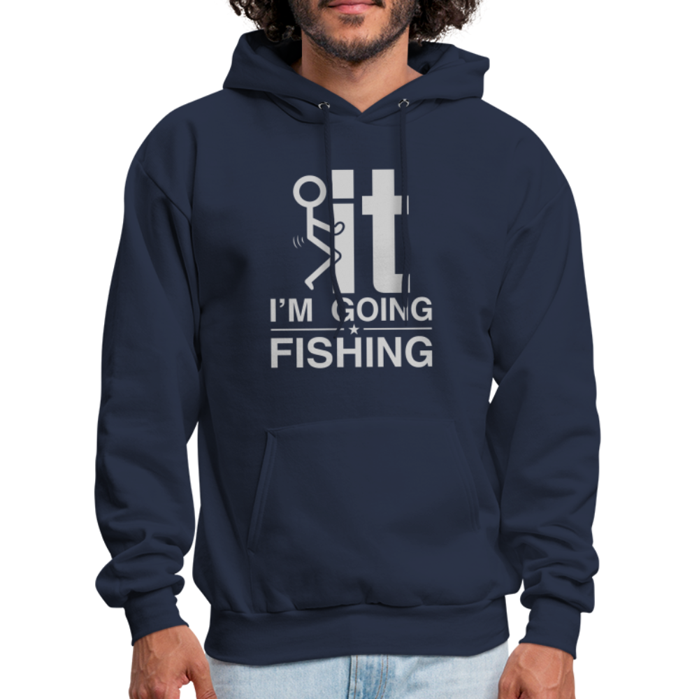 F It I'm Going Fishing Hoodie - navy