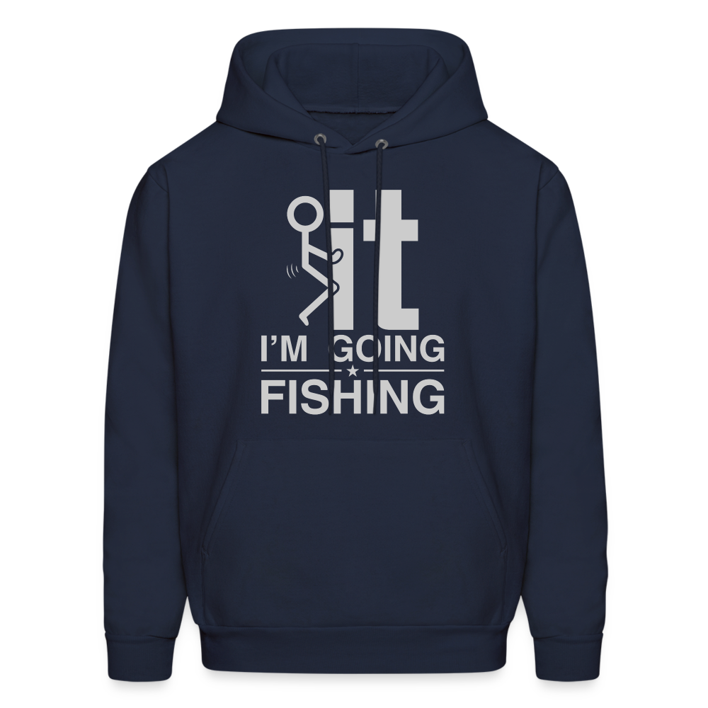 F It I'm Going Fishing Hoodie - navy