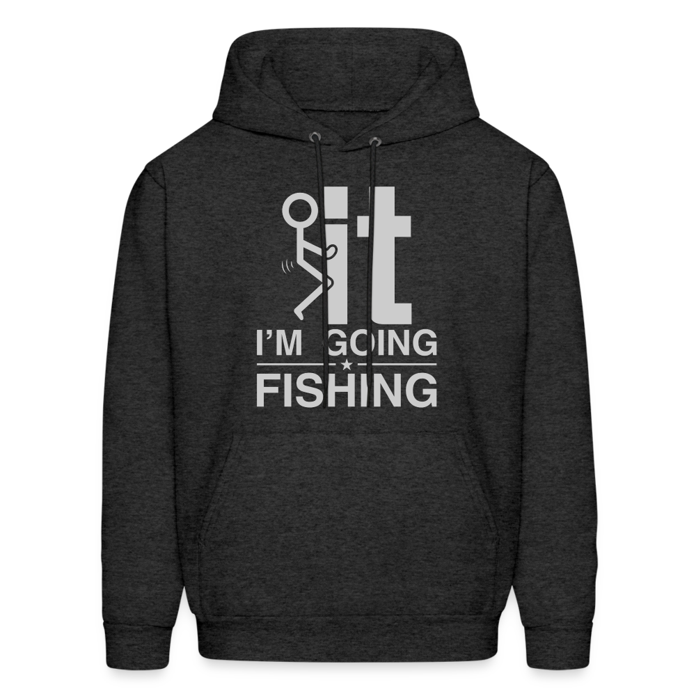 F It I'm Going Fishing Hoodie - charcoal grey