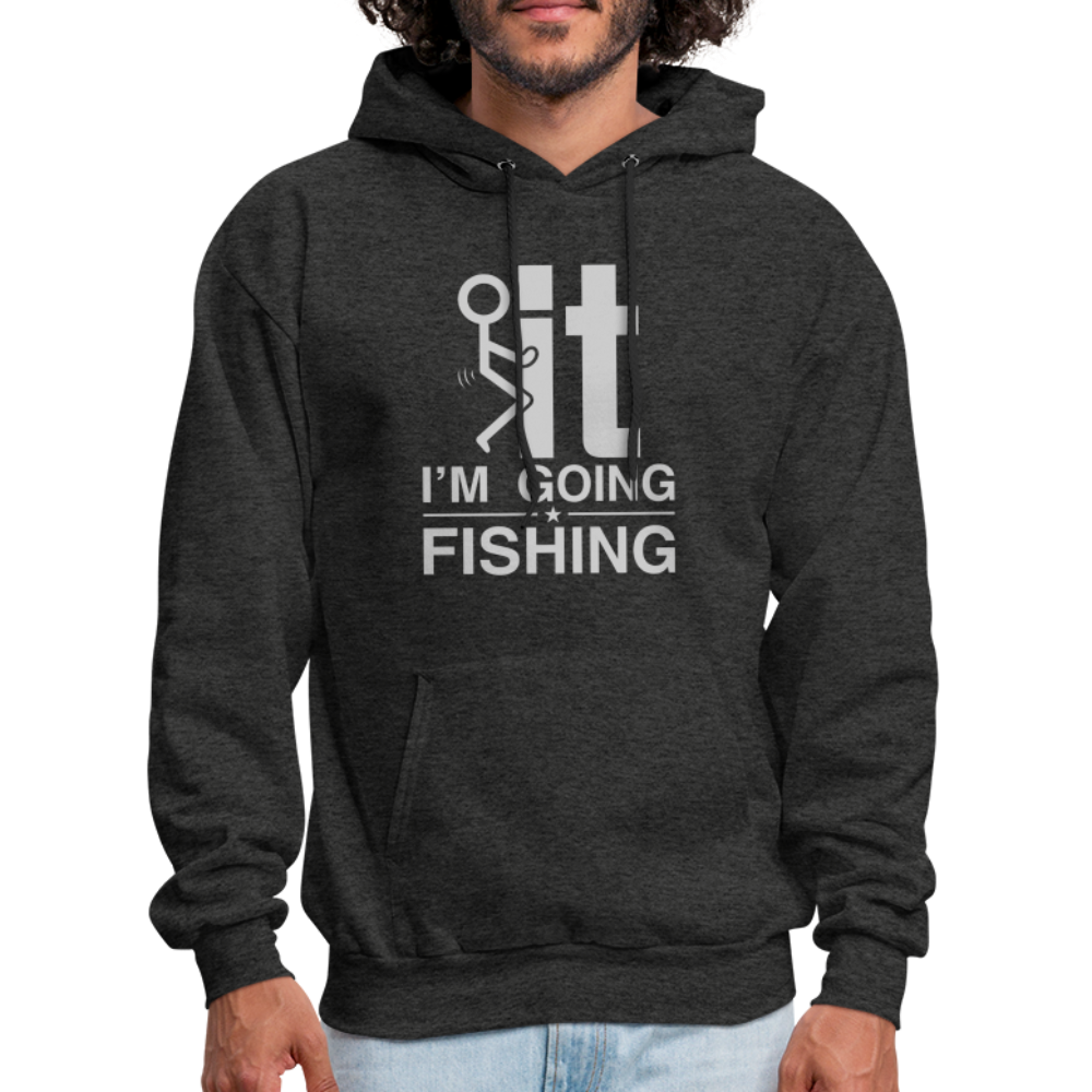 F It I'm Going Fishing Hoodie - charcoal grey