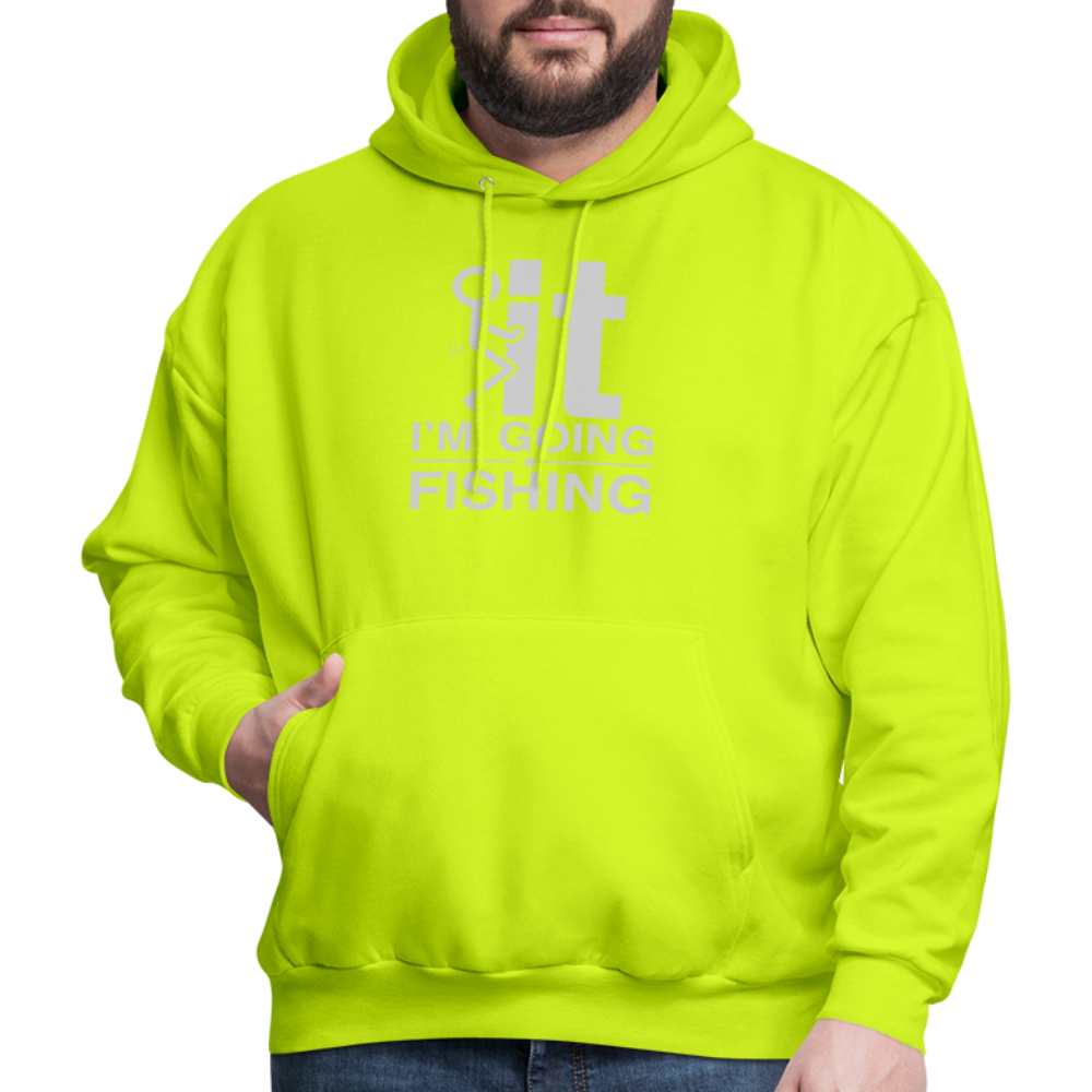 F It I'm Going Fishing Hoodie - safety green