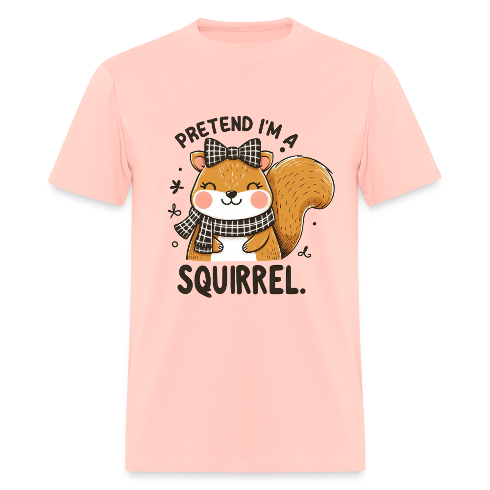 Pretend I'm a Squirrel T-Shirt - blush pink 