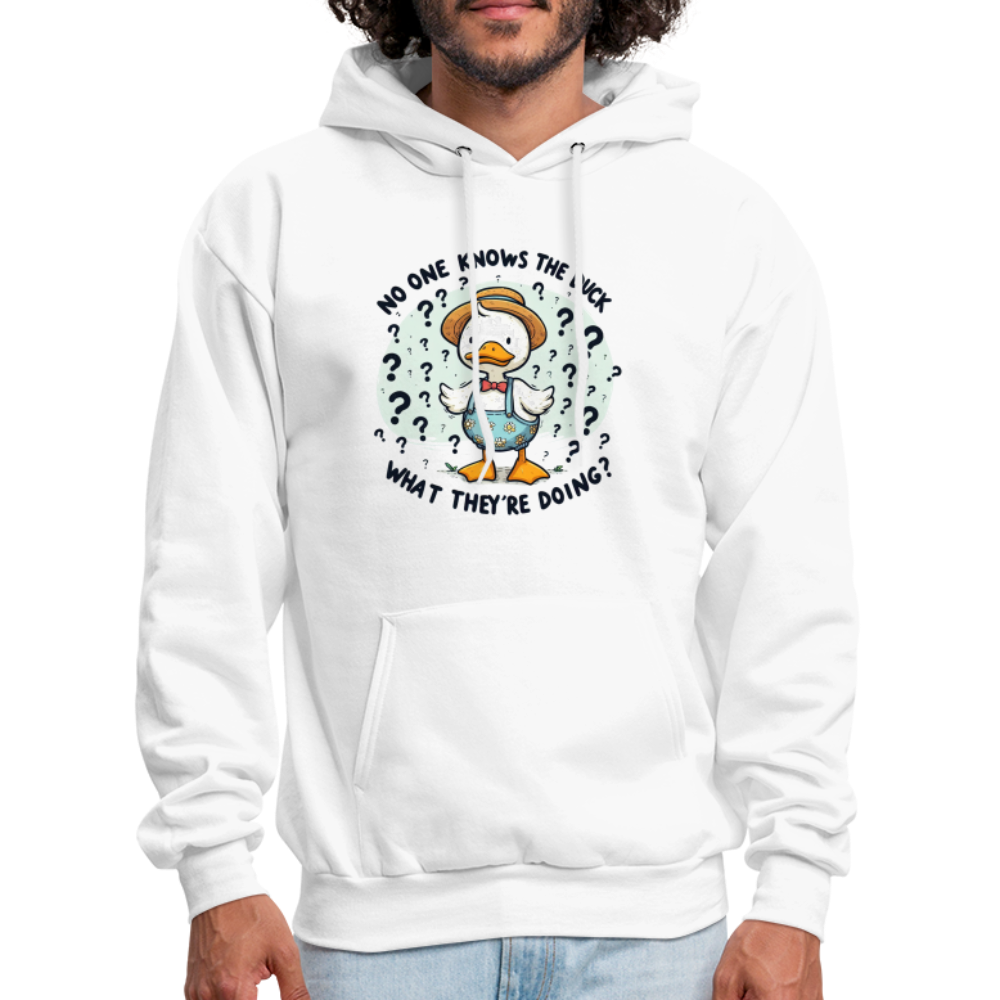 No One Knows The Duck What They're Doing Hoodie (Confused Duck) - white