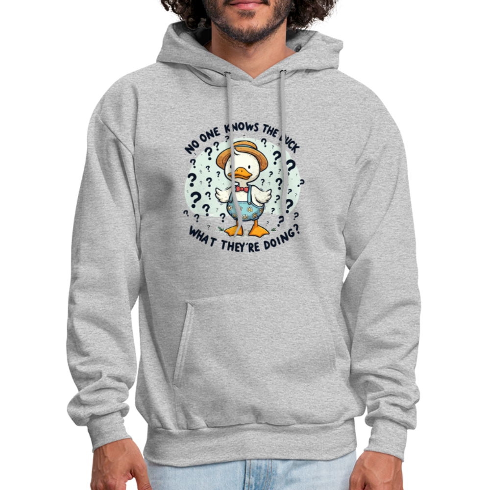 No One Knows The Duck What They're Doing Hoodie (Confused Duck) - heather gray