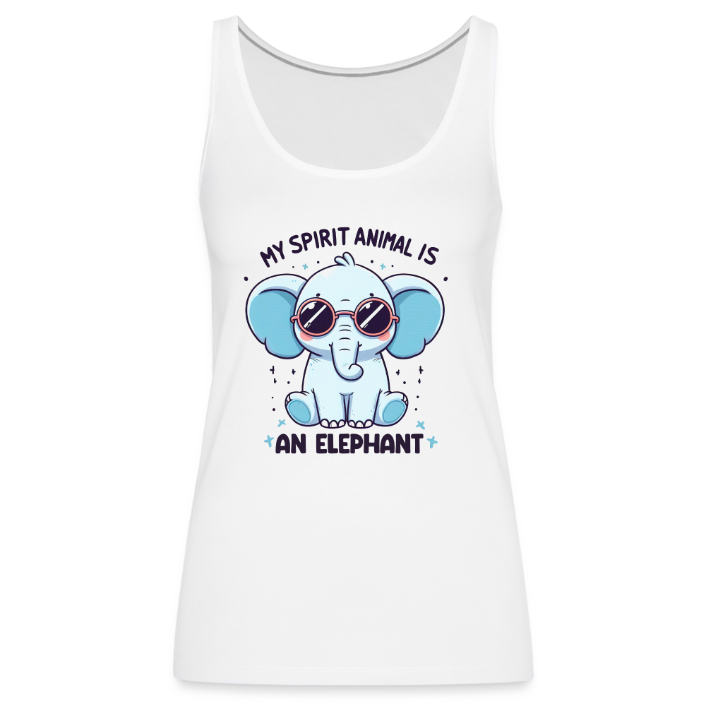 My Spirit Animal is an Elephant Women’s Premium Tank Top - white