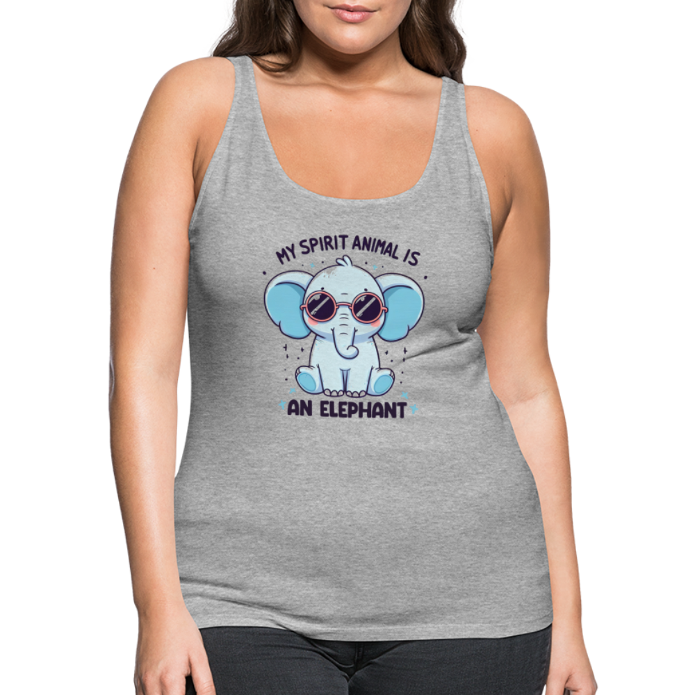 My Spirit Animal is an Elephant Women’s Premium Tank Top - heather gray