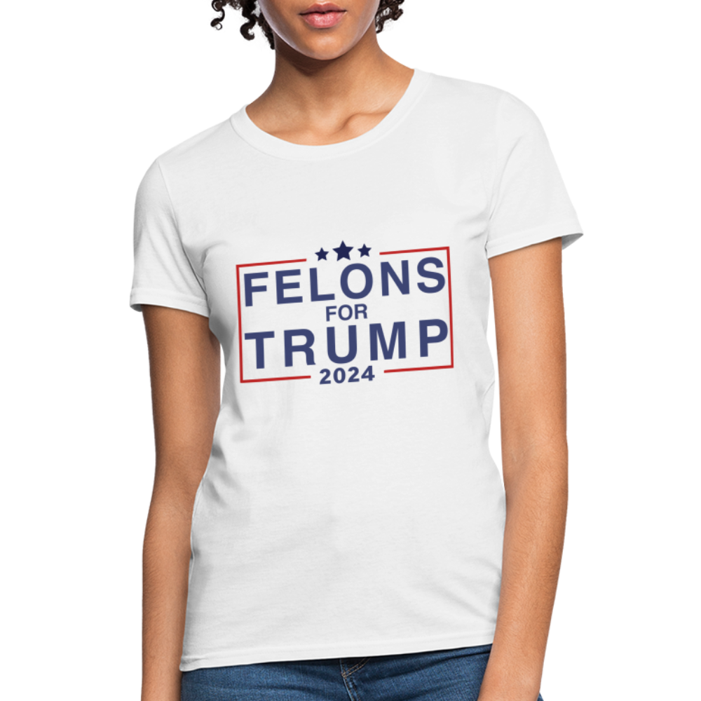 Felons for Trump 2024 Women's Contoured T-Shirt - white