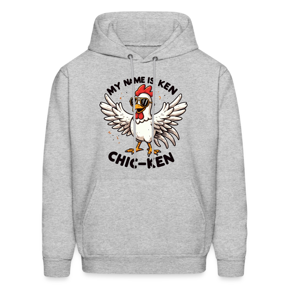 My Name is Ken Chic-Ken Hoodie (Funny Chicken) - heather gray