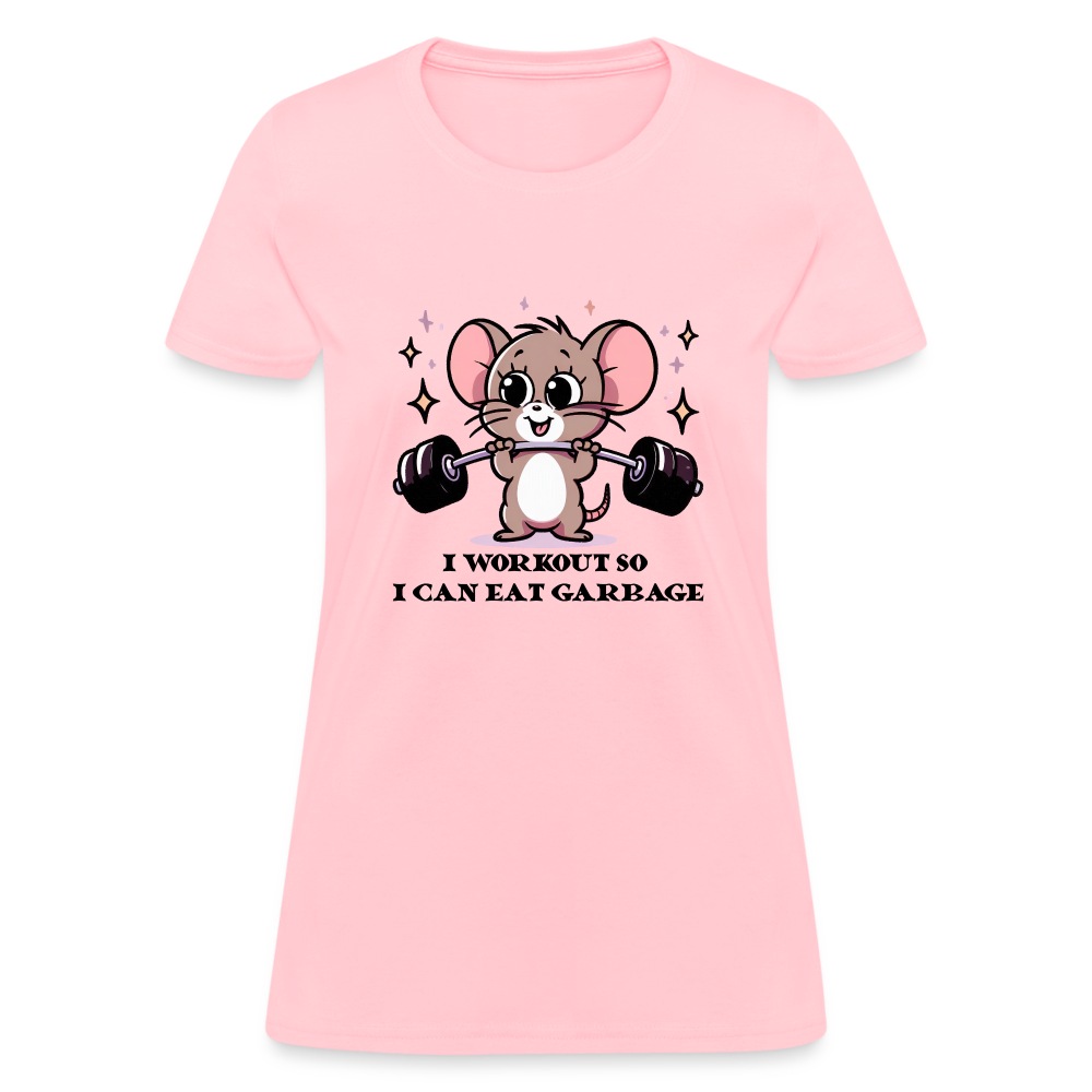 I Workout So I Can Eat Garbage Women's Contoured T-Shirt (Cute Funny Mouse) - pink