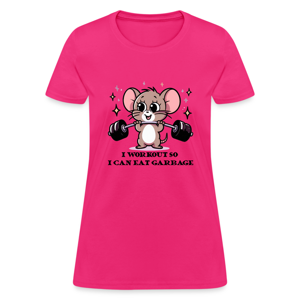 I Workout So I Can Eat Garbage Women's Contoured T-Shirt (Cute Funny Mouse) - fuchsia