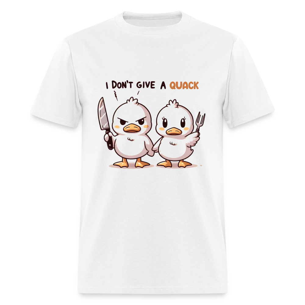 I Don't Give a Quack T-Shirt (Ducks with Attitude) - white