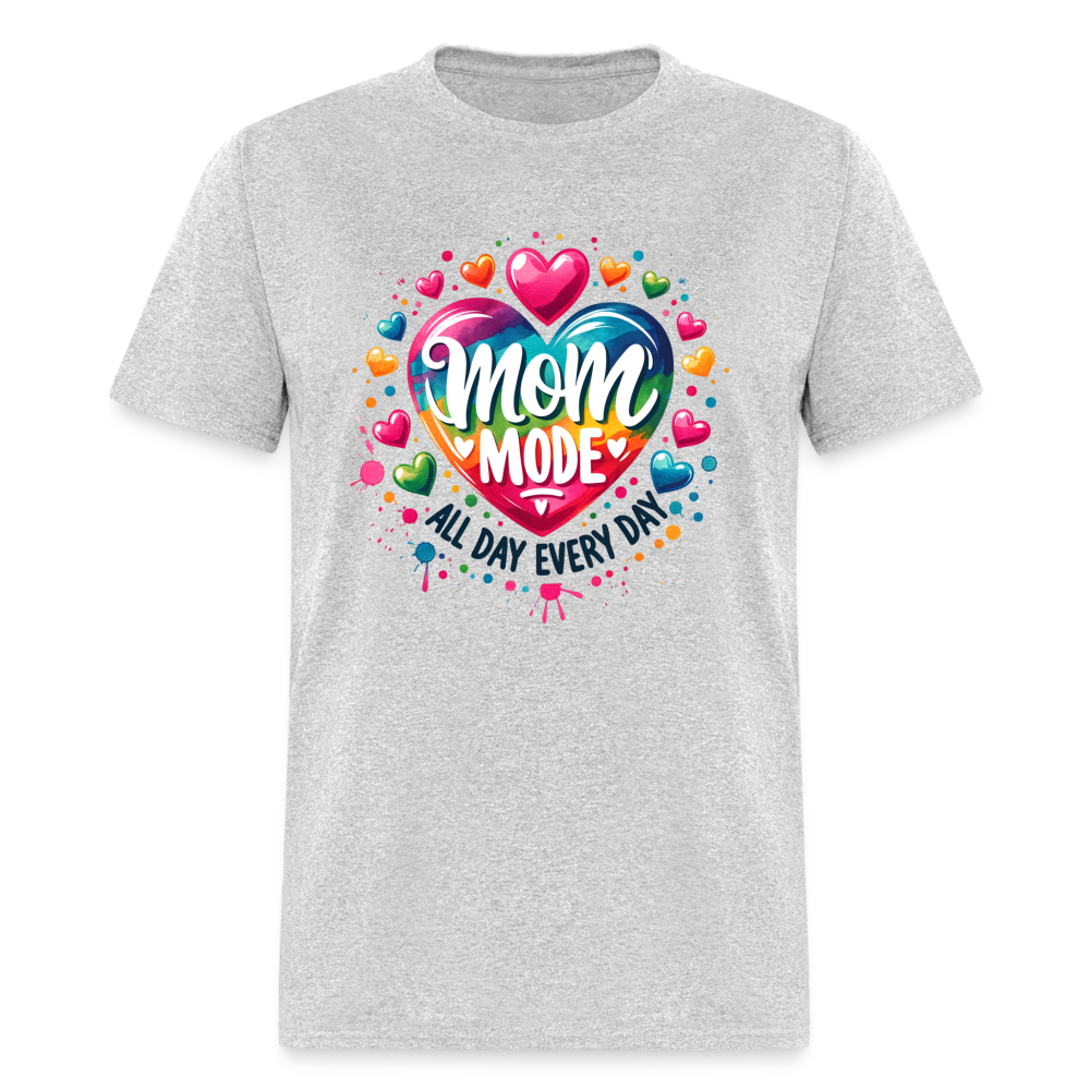 Mom Mode T-Shirt (All Day Every Day) - heather gray