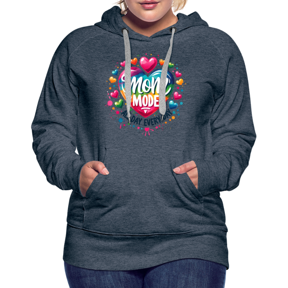 Mom Mode Women’s Premium Hoodie (All Day Every Day) - heather denim