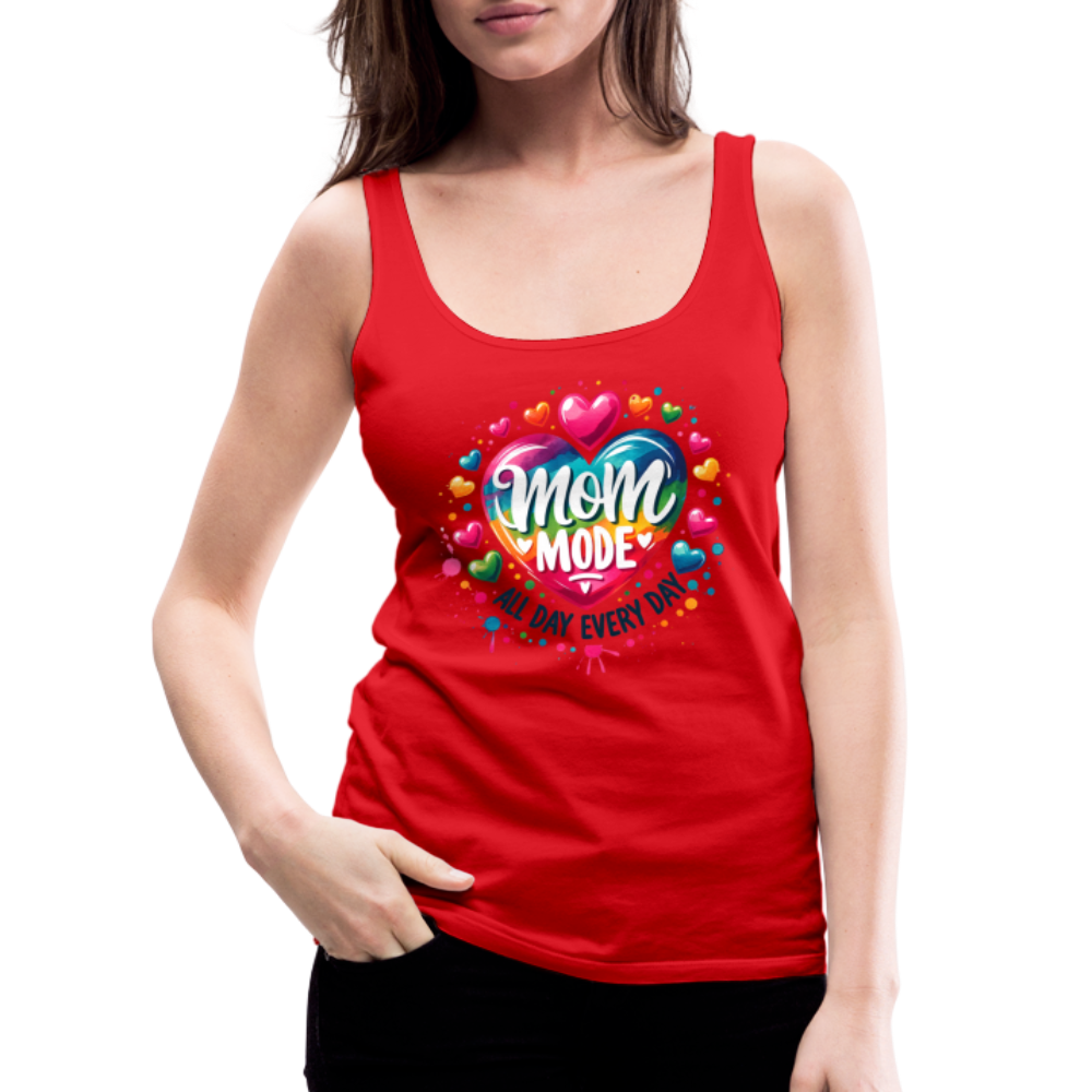 Mom Mode Women’s Premium Tank Top (All Day Every Day) - red