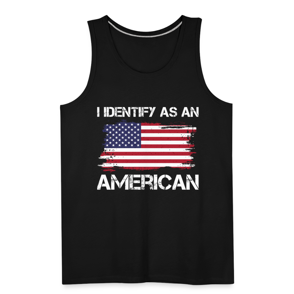 I Identify as an American Men’s Premium Tank Top - black