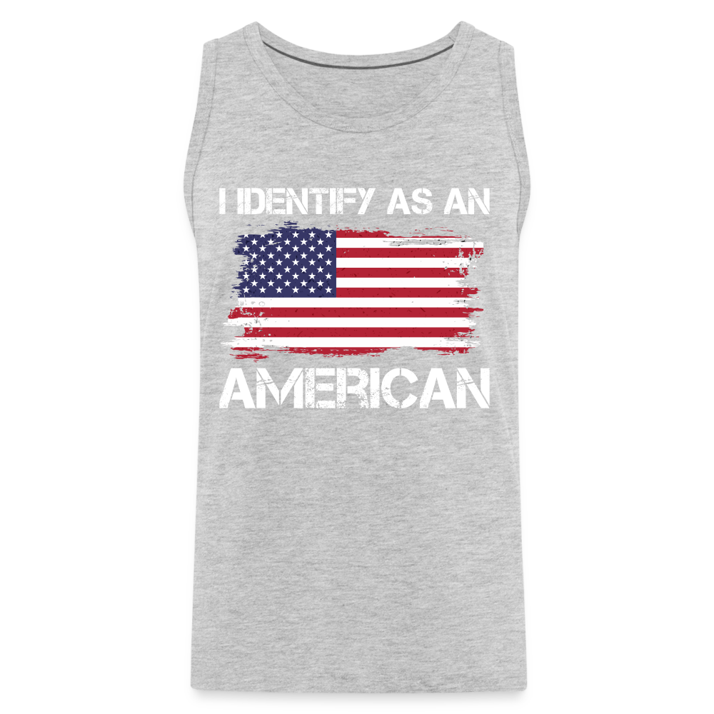 I Identify as an American Men’s Premium Tank Top - heather gray