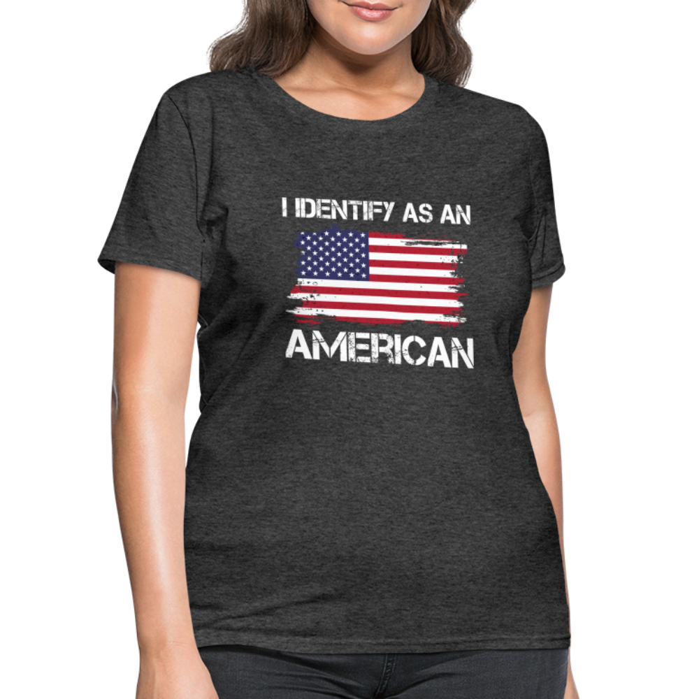 I Identify as an American Women's Contoured T-Shirt - option1# - Women's T-Shirt | Fruit of the Loom L3930R