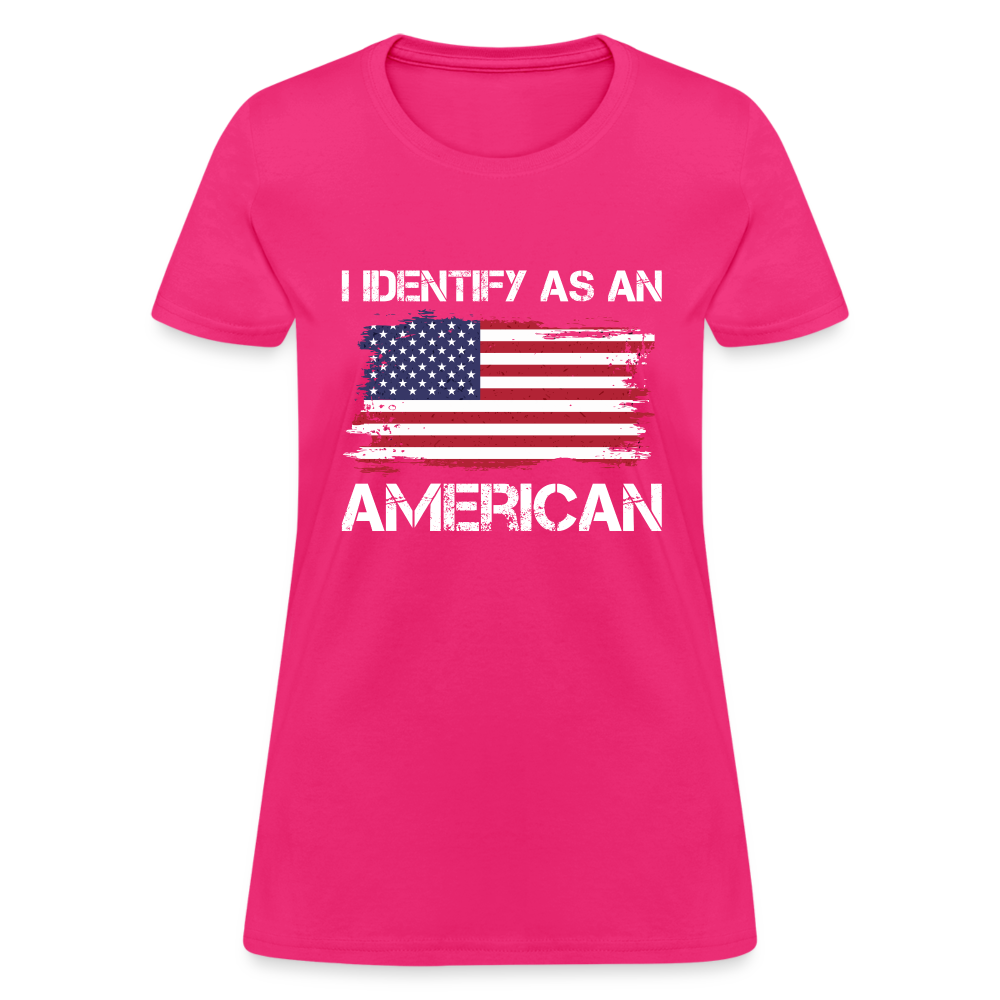 I Identify as an American Women's Contoured T-Shirt - fuchsia