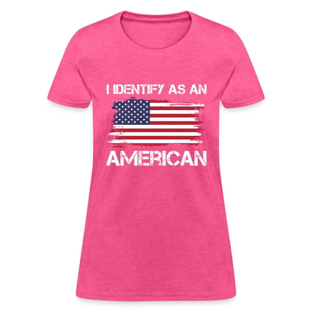 I Identify as an American Women's Contoured T-Shirt - heather pink