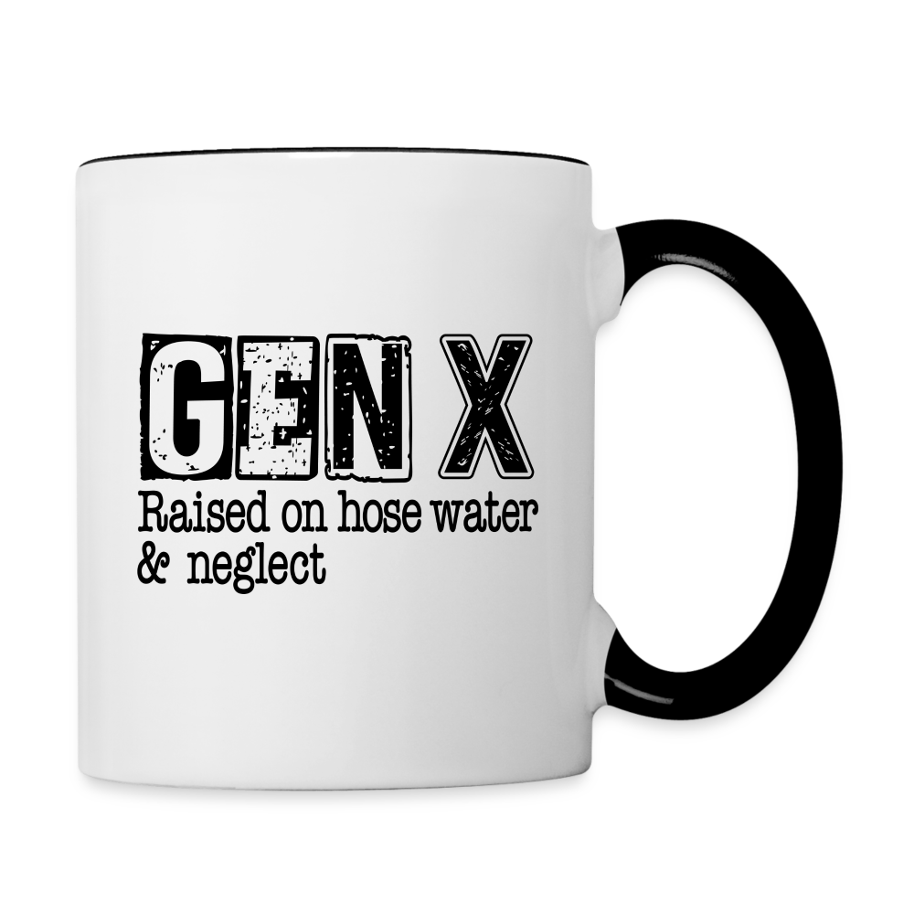 GEN X (Raised on hose water & neglect) Coffee Mug - white/black