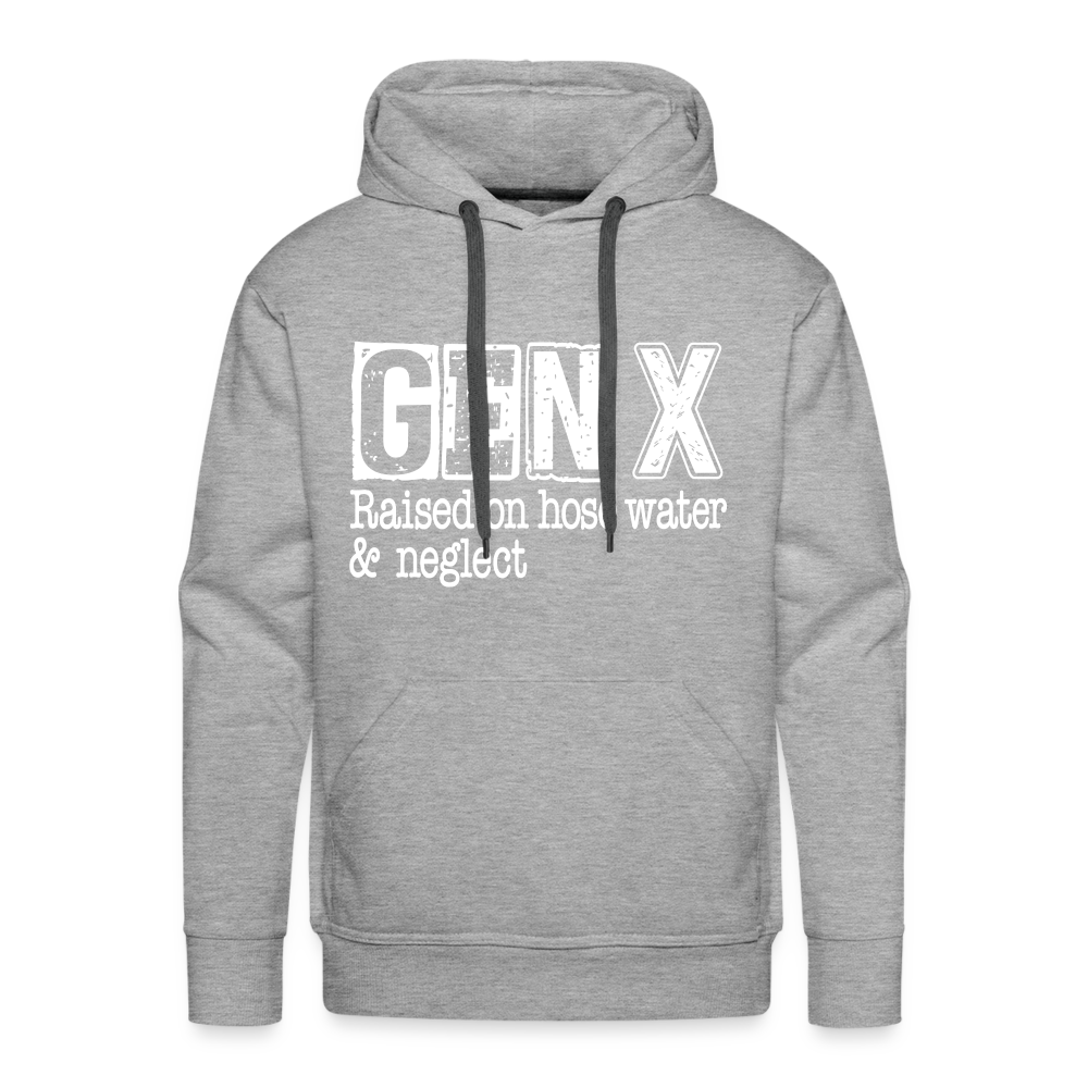 GEN X (Raised on hose water & neglect) Men’s Premium Hoodie - heather grey