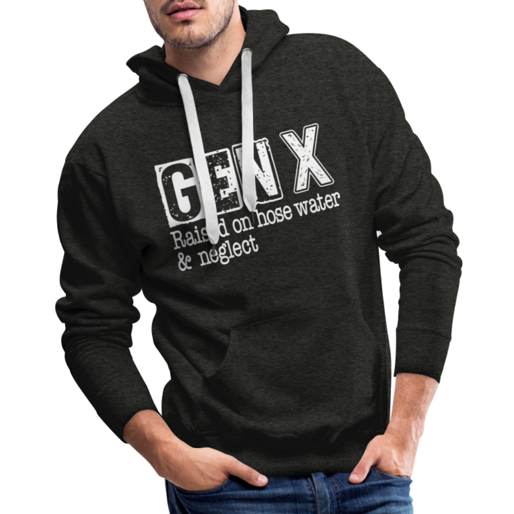 GEN X (Raised on hose water & neglect) Men’s Premium Hoodie - charcoal grey