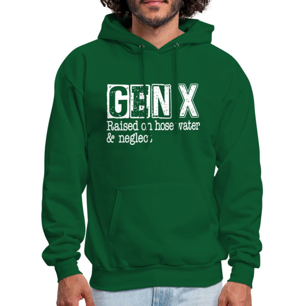 GEN X (Raised on hose water & neglect) Hoodie - forest green