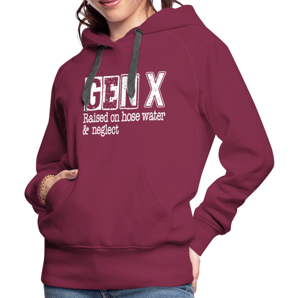 GEN X (Raised on hose water & neglect) Women’s Premium Hoodie - burgundy