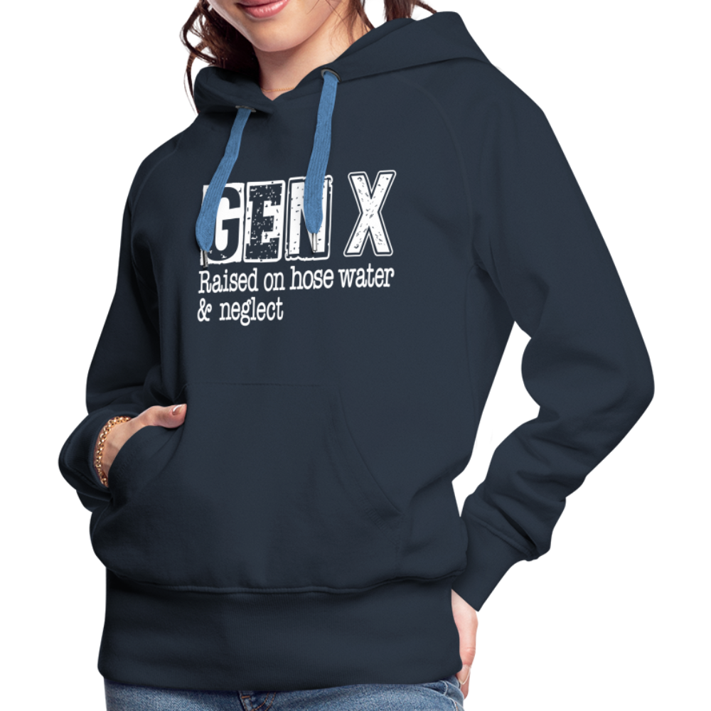 GEN X (Raised on hose water & neglect) Women’s Premium Hoodie - navy