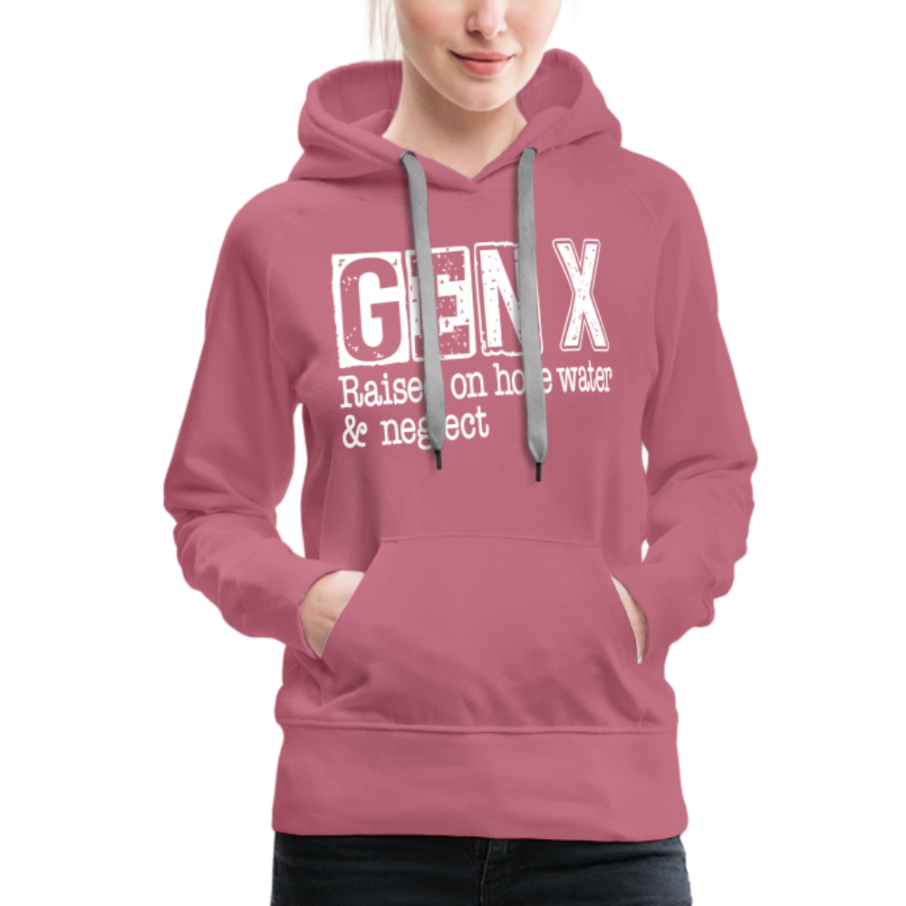 GEN X (Raised on hose water & neglect) Women’s Premium Hoodie - mauve