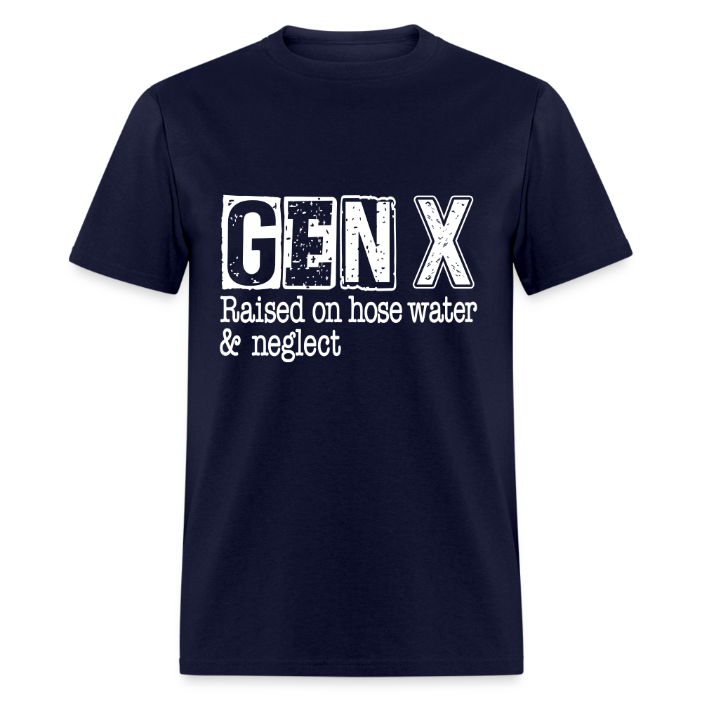 GEN X (Raised on hose water & neglect) T-Shirt - navy