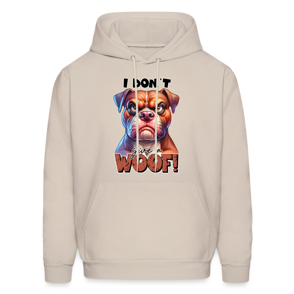 I Don't Give a Woof (Grumpy Dog with Attitude) Unisex Hoodie - Sand