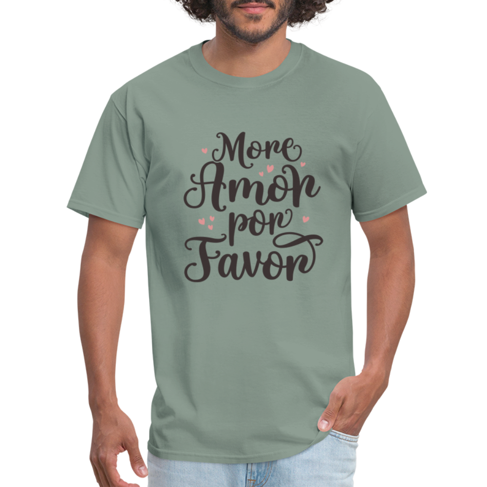 More Amor Por Favor T-Shirt - sage