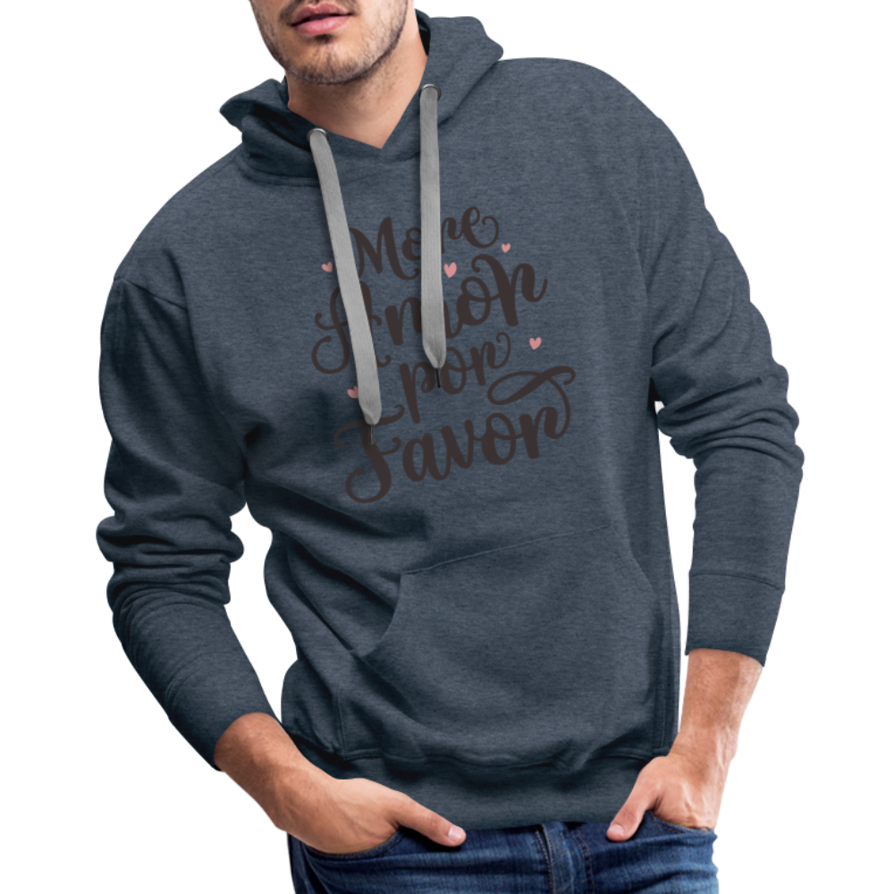 More Amor Por Favor Men’s Premium Hoodie - heather denim