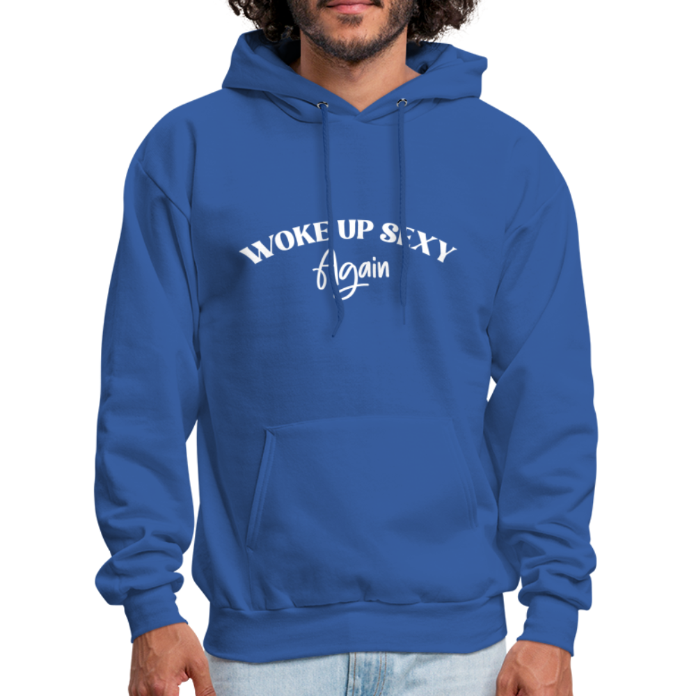 Woke Up Sexy Again Hoodie - royal blue