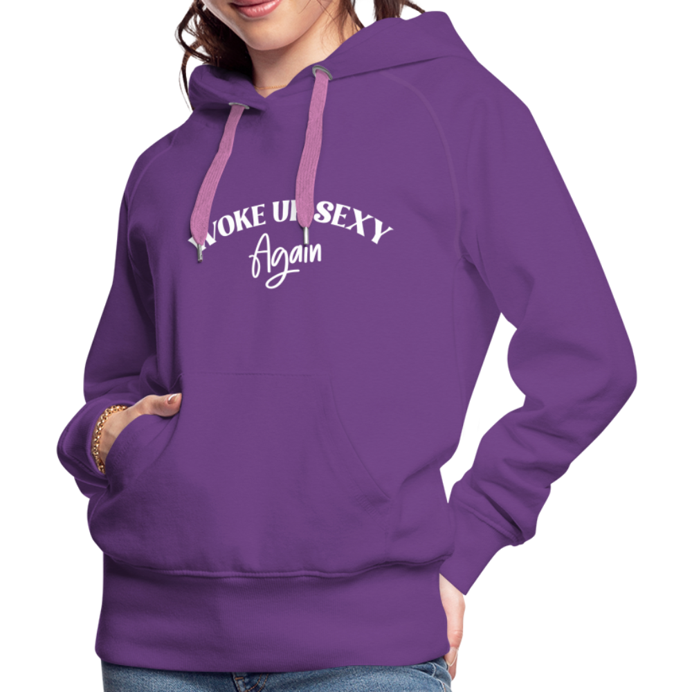 Woke Up Sexy Again Women’s Premium Hoodie - purple 